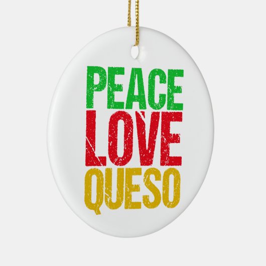 Peace Love Queso Funny Kerstmis Keramisch Ornament (Rechts)