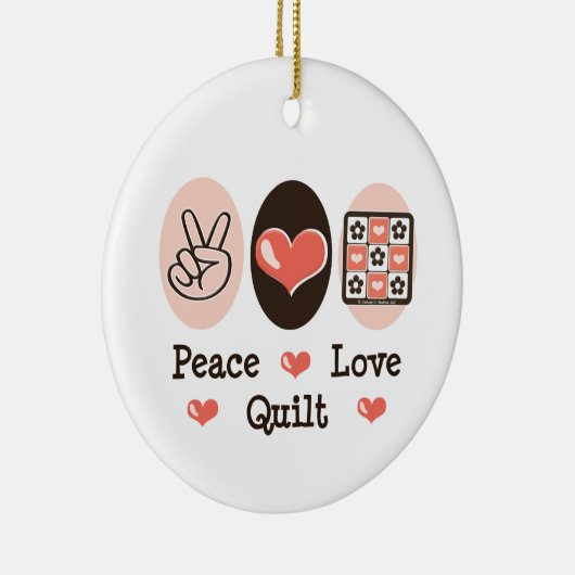 Peace Love Quilt Ornament (Rechts)