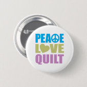 Peace Love Quilt Ronde Button 5,7 Cm (Voorkant /achterkant)