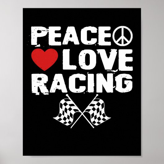 Peace Love Racing Heart Race Car Lover Poster (Voorkant)