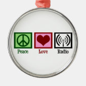 Peace Love Radio Metalen Ornament (Voorkant)