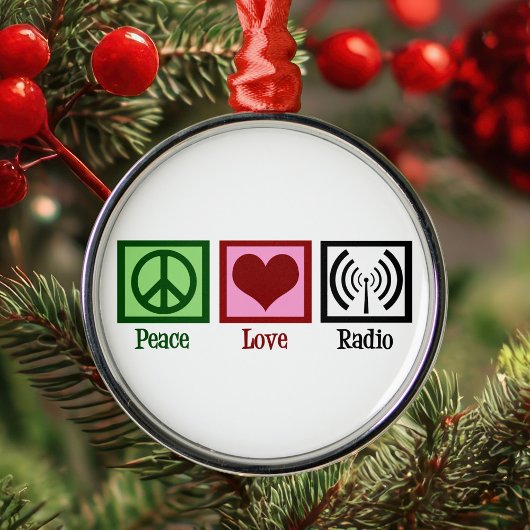 Peace Love Radio Metalen Ornament
