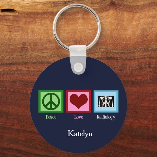 Peace Love Radiology Custom Radiologist Sleutelhanger (Voorkant)