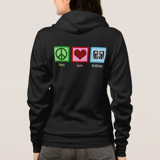Peace Love Radiology Hoodie (Achterkant)