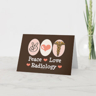 Peace Love Radiology Wenskaart Kaart