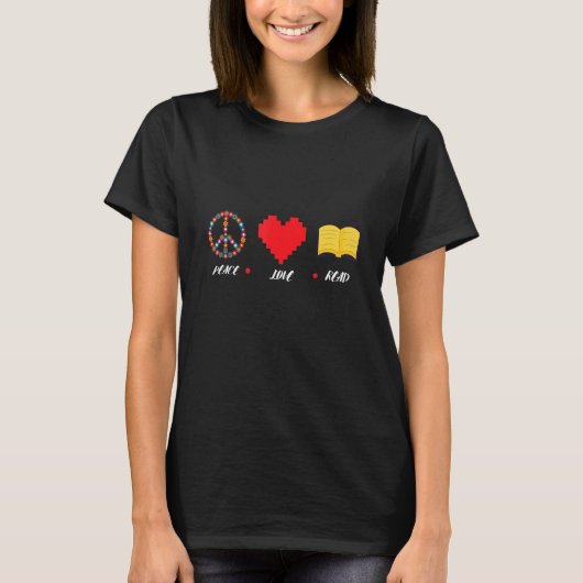 Peace Love Read Book Reading Bookworm Library T-shirt (Voorkant)
