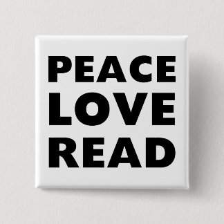Peace Love Read Vierkante Button 5,1 Cm