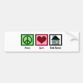 Peace Love Real Estate Bumpersticker (Voorkant)
