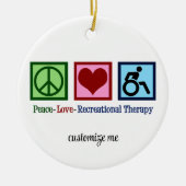 Peace Love Recreationele Therapie Aangepast kerstf Keramisch Ornament (Voorkant)