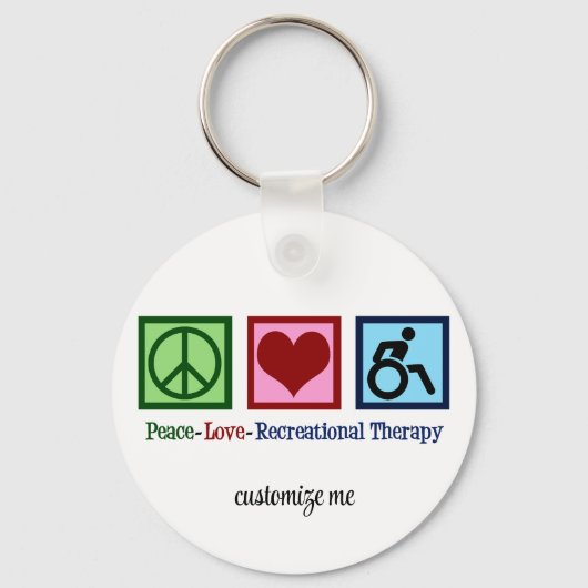 Peace Love Recreationele Therapie op maat Sleutelhanger (Voorkant)