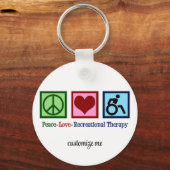 Peace Love Recreationele Therapie op maat Sleutelhanger (Voorkant)