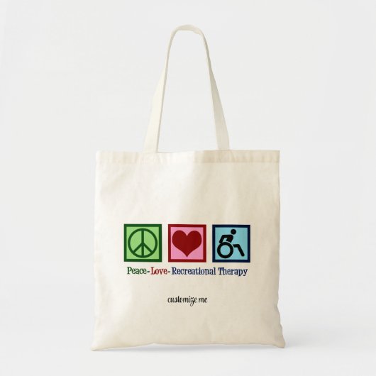 Peace Love Recreationele Therapie op maat Tote Bag (Voorkant)