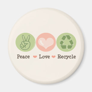 Peace Love Recyclen magneet