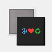 Peace Love Recyclen Magneet (Voorkant / Achterkant)