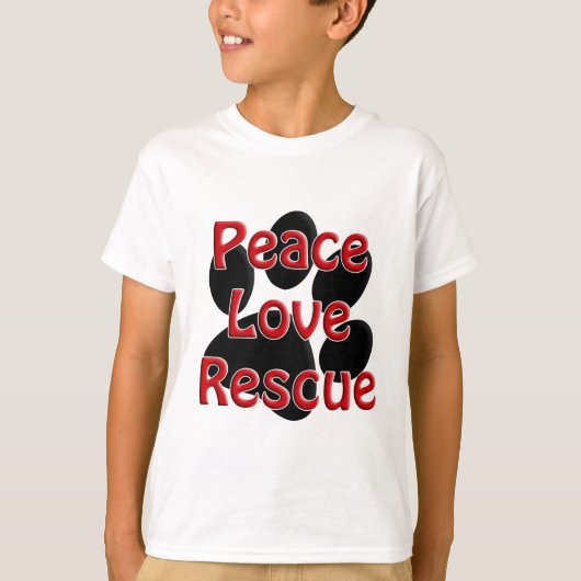 Peace Love Rescue Pet Adoption T-shirt (Voorkant)