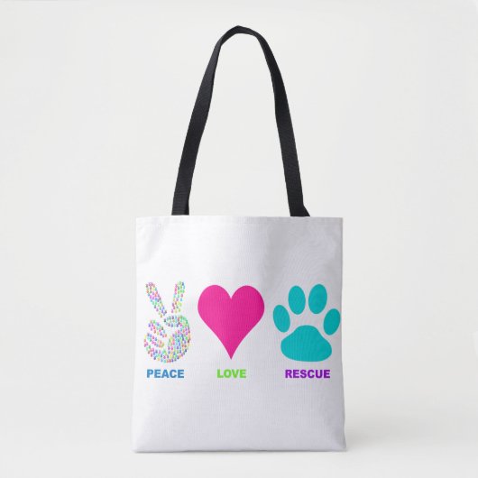 Peace Love Rescue Pets Tote Bag (Voorkant)