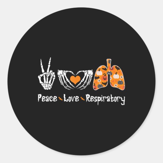 Peace Love Respiratory Therapist Skeleton Fun Hall Ronde Sticker (Voorkant)