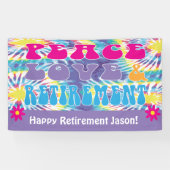 Peace Love & Retirement Tie Dye Theme Party Spandoek (Horizontaal)