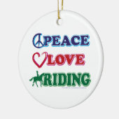Peace Love Riding Keramisch Ornament (Links)