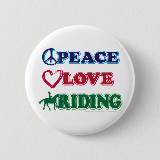 Peace Love Riding Ronde Button 5,7 Cm (Voorkant)