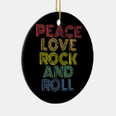 Peace Love Rock en Roll Keramisch Ornament (Rechts)