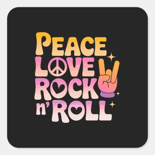 Peace Love Rock on Roll - Muziek-geïnspireerde typ Vierkante Sticker (Voorkant)