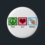 Peace Love Rocks Ronde Button 5,7 Cm<br><div class="desc">Een vredesteken,  hart en een raketschild. Een geweldig cadeau voor iemand die van ruimte en astronauten houdt.</div>