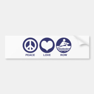 Peace Love Row Bumpersticker