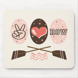 Peace Love Row Mousepad Muismat