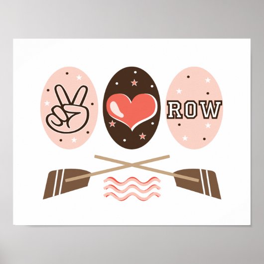 Peace Love Row Row Rowing Crew Poster (Voorkant)