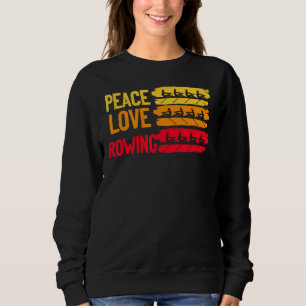 Peace Love Rowboot Water Sculling Pa Trui