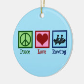 Peace Love Rowing - Cute Crew Team Keramisch Ornament (Links)