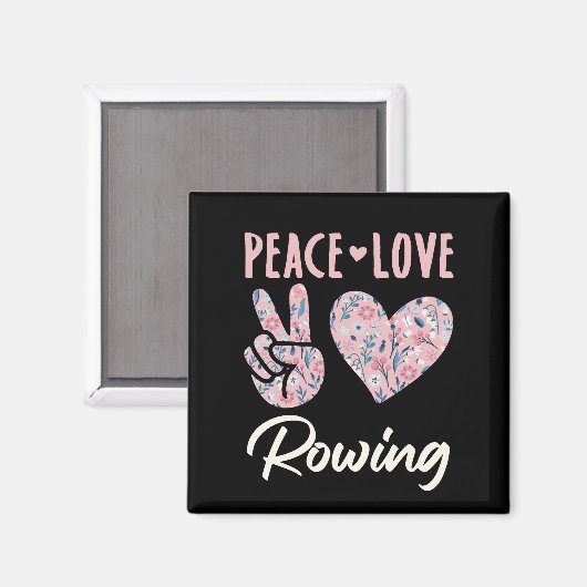 Peace Love Rowing Magneet (Voorkant / Achterkant)