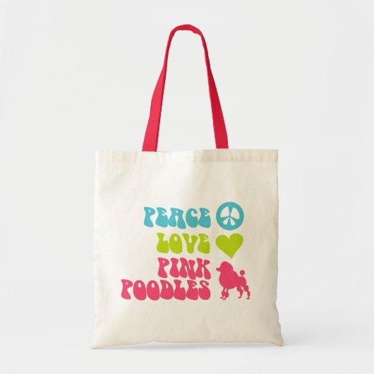 Peace Love Roze Poodles-tas, kies stijl, kleur Tote Bag (Voorkant)