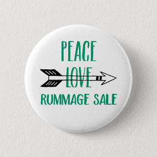 Peace Love Rummage Sale Button