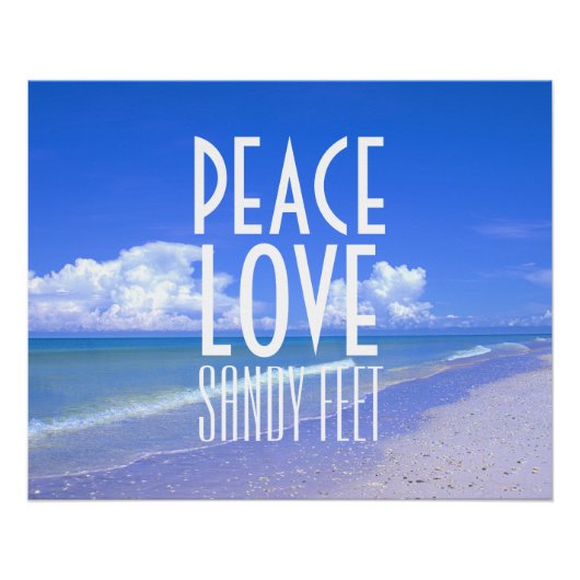 Peace, Love, Sandy Feet Poster (Voorkant)