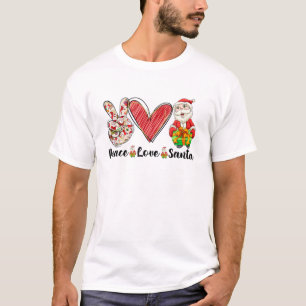 Peace Love Santa Clause Funny-kerstgezinsma T-shirt