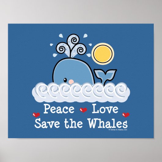 Peace Love Save the Whales Poster (Voorkant)