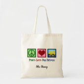 Peace Love School Bus Driver Custom Name Tote Bag (Voorkant)