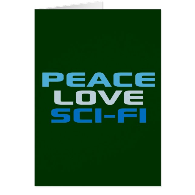 Peace Love Sci-Fi (Voorkant)