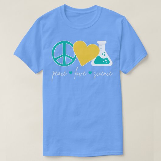 Peace Love Science III 1 T-shirt (Design voorkant)