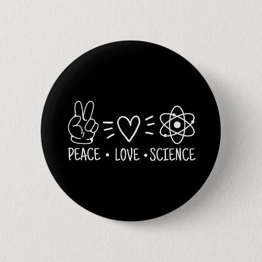 Peace Love Science Ronde Button 5,7 Cm (Voorkant)