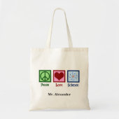 Peace Love Science Teacher Personalized Tote Bag (Voorkant)