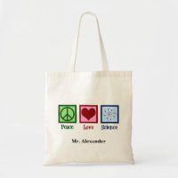 Peace Love Science Teacher Personalized