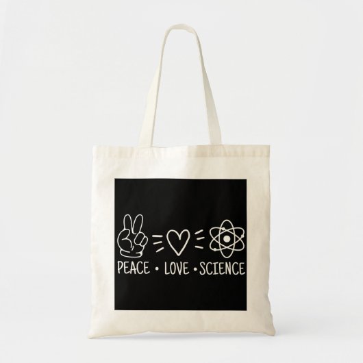 Peace Love Science Tote Bag (Voorkant)