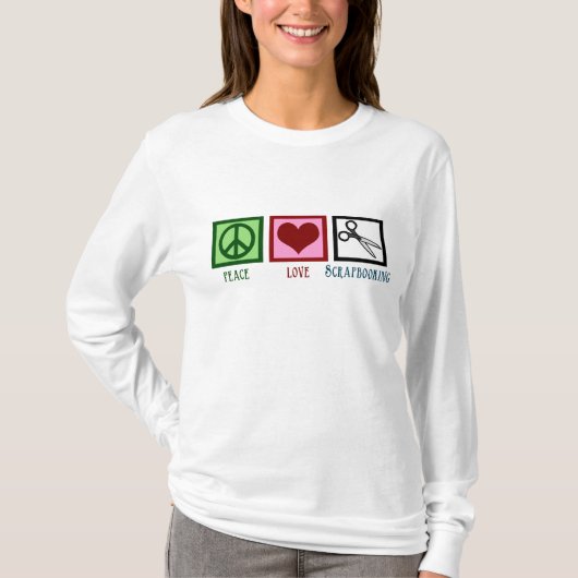 Peace Love Scrapbooking T-shirt (Voorkant)