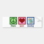 Peace Love Seamstress Bumpersticker (Voorkant)