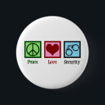 Peace Love Security Ronde Button 5,7 Cm<br><div class="desc">Vredesliefdesbeveiliging. Een coole veiligheidsagent of een agent gift voor iemand in privé het controleren van een bedrijf of een bedrijf dat een vredesteken,  een hart,  en een paar handboeien kenmerkt.</div>