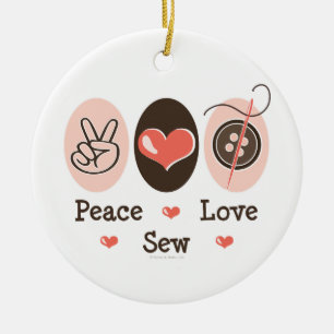 Peace Love Sew Ornament