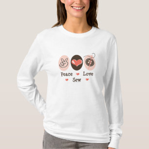 Peace Love Sew Sewing Long Sleeve T-shirt